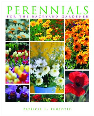 Perennials for the Backyard Gardener