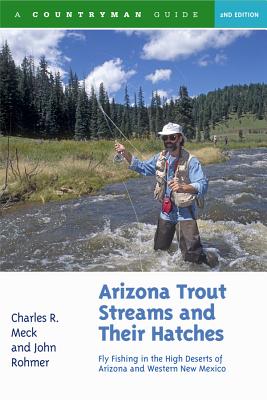 Arizona Trout Streams and Their Hatches