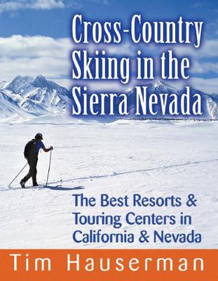 Cross-Country Skiing in the Sierra Nevada