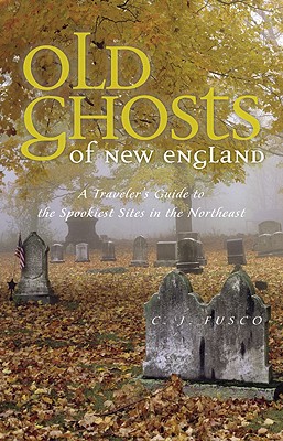 Old Ghosts of New England