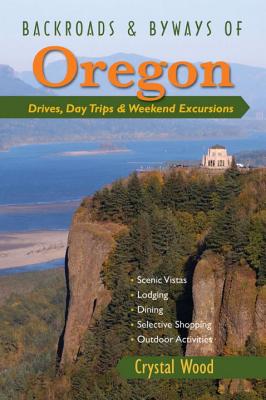 Backroads & Byways of Oregon