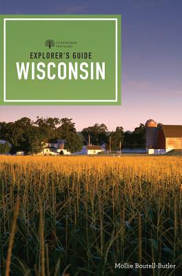 Explorer`s Guide Wisconsin