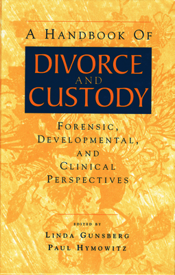 A Handbook of Divorce and Custody