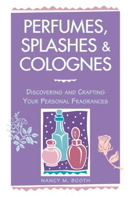 Perfumes, Splashes & Colognes