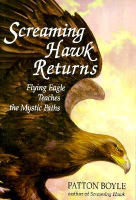 SCREAMING HAWK RETURNS