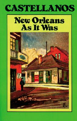 New Orleans as It Was