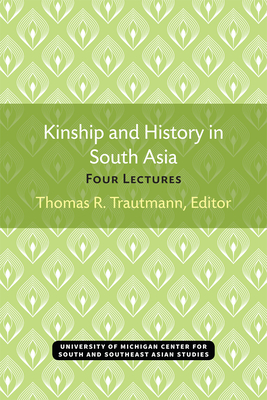 Kinship and History in South Asia