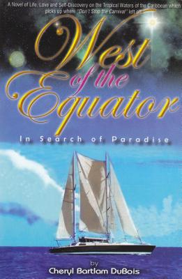 West of the Equator:In Search Of Paradise