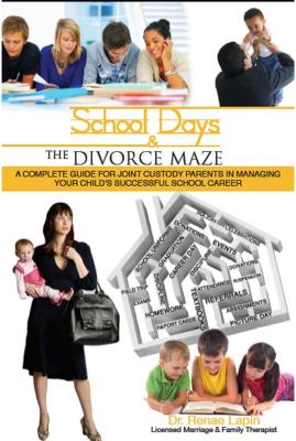 School Days and the Divorce Maze