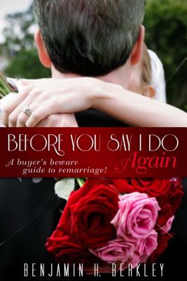 Before You Say I Do Again