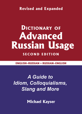 Dictionary of Advanced Russian Usage