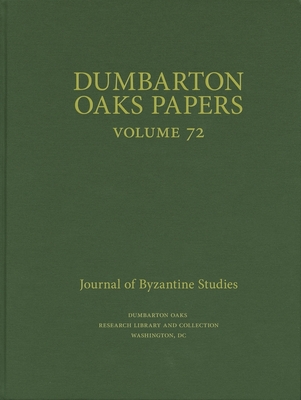 Dumbarton Oaks Papers, 72