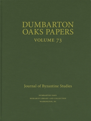 Dumbarton Oaks Papers, 73