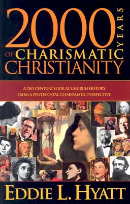 2000 Years of Charismatic Christianity