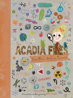 The Acadia Files