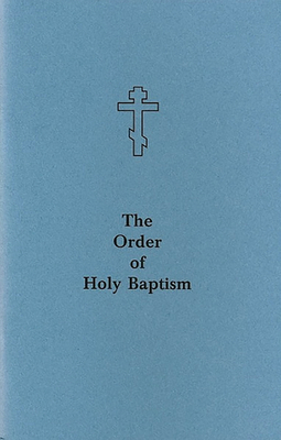 The Order of Holy Baptism