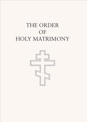 The Order of Holy Matrimony