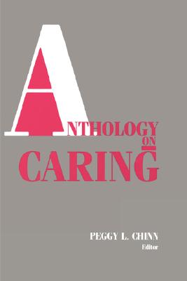 Anthology on Caring