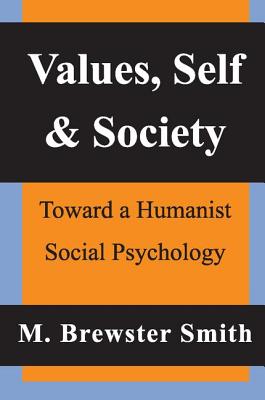 Values, Self and Society