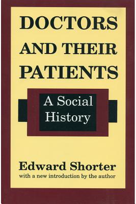 Doctors and Their Patients