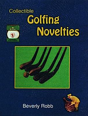 Collectible Golfing Novelties