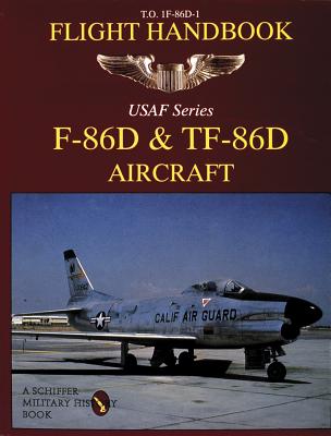 F-86D & TF-86D Flight Handbook