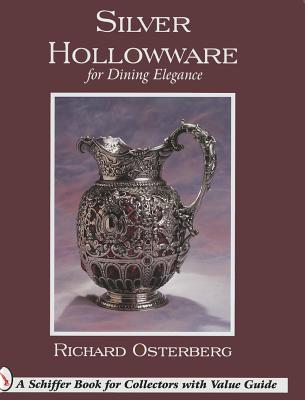 Silver Hollowware for Dining Elegance