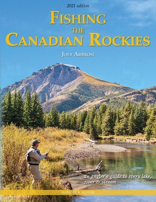 Fishing the Canadian Rockies