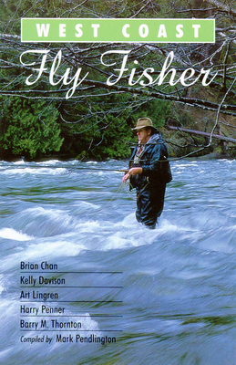 West Coast Fly Fisher