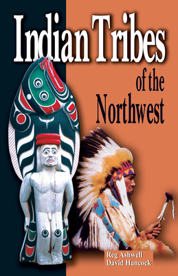 Indian Tribes of the Northwest