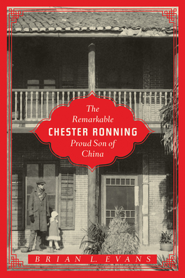 The Remarkable Chester Ronning