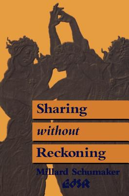 Sharing without Reckoning