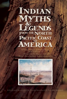 Indian Myths & Legends from the North Pacific Coast of America