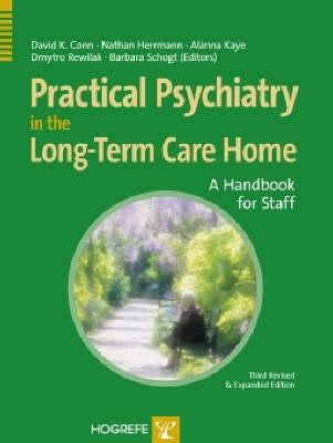 Practical Psychiatry in the Long-Term Care Facility