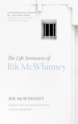 The Life Sentences of Rik McWhinney