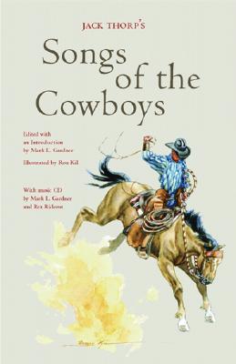 Jack Thorp's Songs of the Cowboys