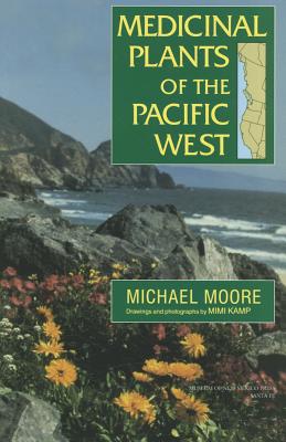 Medicinal Plants Of The Pacific West