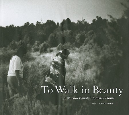 To Walk in Beauty