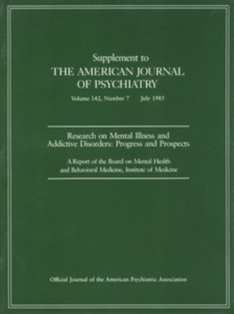 Research on Mental Illness and Addictive Disorders