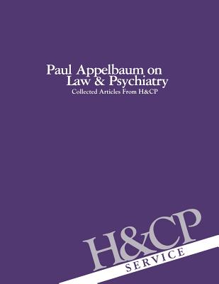 Paul Appelbaum on Law and Psychiatry