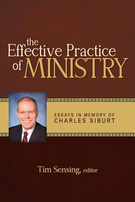 The Effective Practice of Ministry