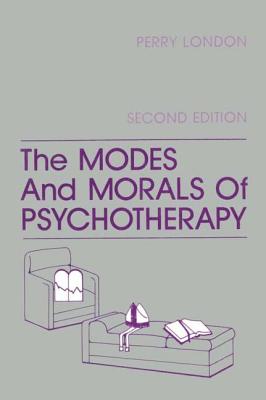 The Modes And Morals Of Psychotherapy