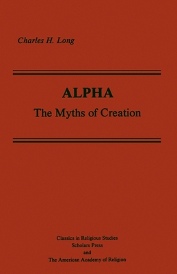 Alpha: The Myths of Creation