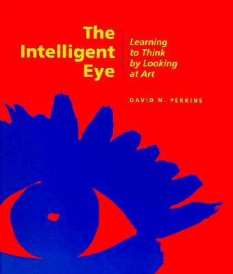 The Intelligent Eye - Learning to Think by Looking  at Art