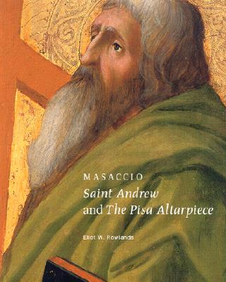 Masaccio - Saint Andrew and the Pisa Altarpiece