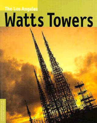 Los Angeles Watts Towers