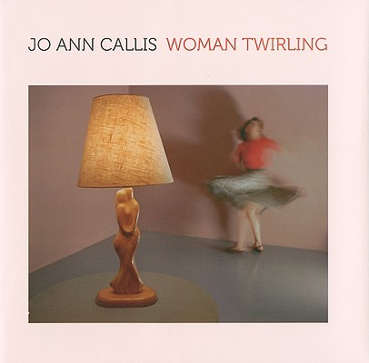 Jo Ann Callis - Woman Twirling