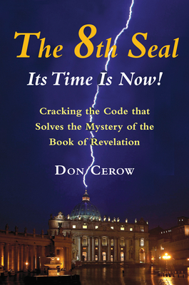 The 8th Seal - it's Time is Now!