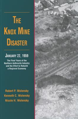 The Knox Mine Disaster, January 22, 1959