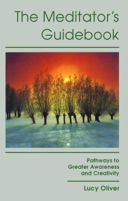 The Meditator''s Guidebook